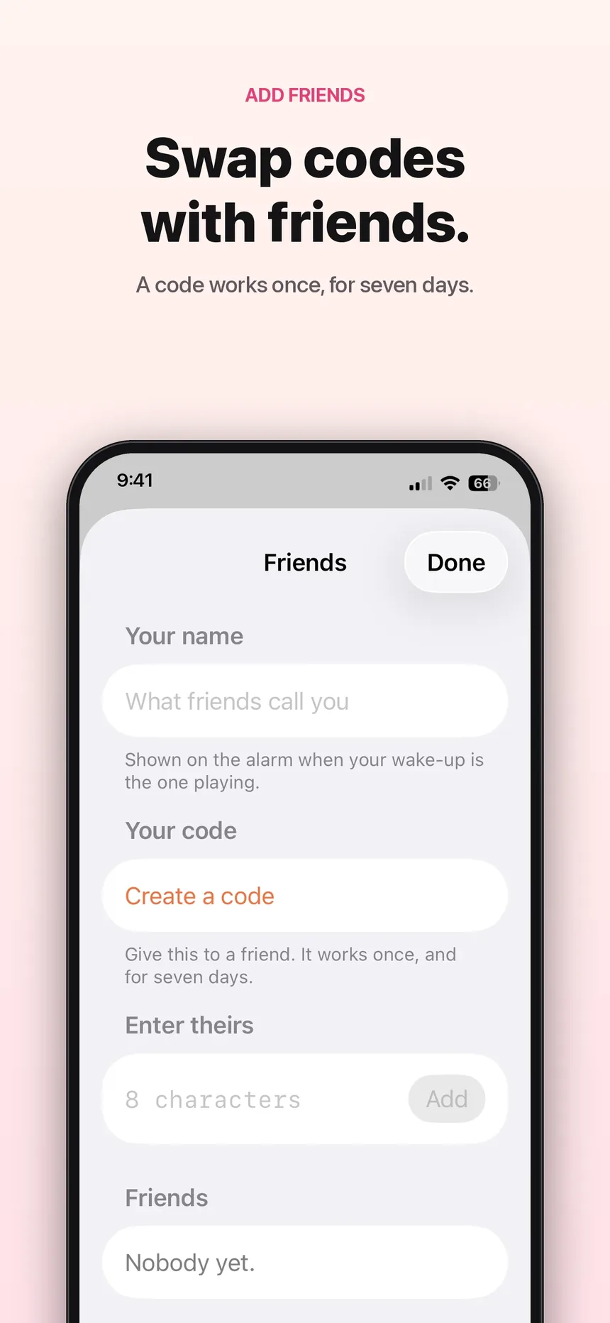 Swap codes with friends: the Friends sheet with your name and code