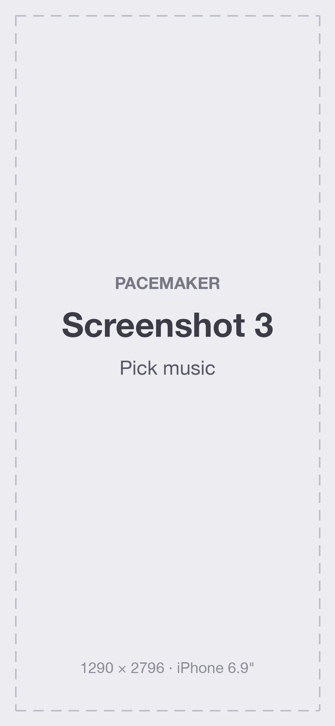 PaceMaker screenshot 3 (placeholder): Pick music
